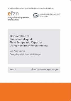 Cover Optimization of Biomass-to-Liquid Plant Setups and Capacity Using Nonlinear Programming (eBook, PDF)