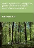 Spatial dynamics of intraspecific genetic variation in European beech (Fagus sylvatica L.) (eBook, PDF)