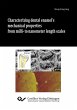 Characterizing dental enamel’s... - Bild 1