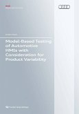 Model-Based Testing of Automotive HMIs with Consideration for Product Variability (eBook, PDF)