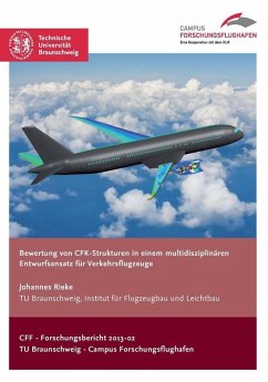 Bewertung von CFK-Strukturen in einem multidisziplinären Entwurfsansatz für Verkehrsflugzeuge (eBook, PDF)