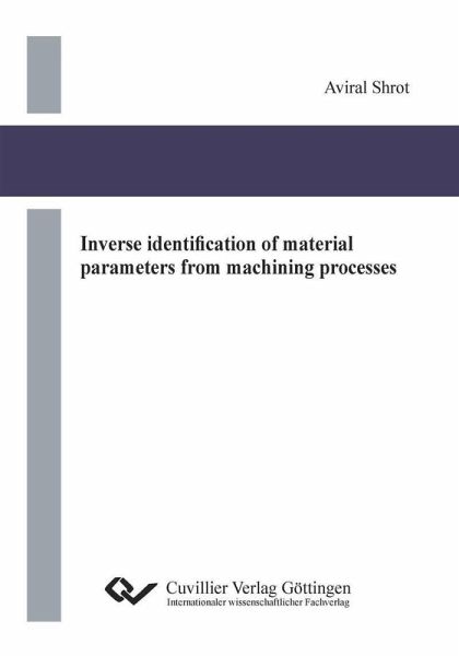Inverse identification of material parameters from machining processes (eBook, PDF) Inverse identification of material parameters from machining processes (eBook, PDF)