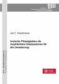 Ionische Flüssigkeiten als rezyklierbare Katalysatoren für die Umesterung (eBook, PDF)