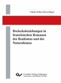 Dreiecksbeziehungen in französischen Romanen des Realismus und des Naturalismus (eBook, PDF)