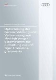 Optimierung der Gemischbildung und Verbrennung von Hochleistungsottomotoren zur Einhaltung zukünftiger Emissionsgrenzwerte (eBook, PDF)