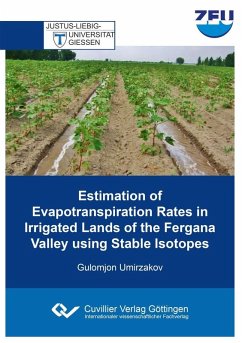Cover Estimation of Evapotranspiration Rates in Irrigated Lands of the Fergana Valley using Stable Isotopes (eBook, PDF)