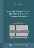 Integrating Selected Concepts and Methods to Enhance Corporate Sustainability (eBook, PDF)