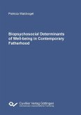 Biopsychosocial Determinants of Well-being in Contemporary Fatherhood (eBook, PDF)