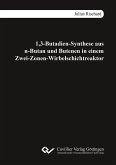 1,3-Butadien-Synthese aus n-Butan und Butenen in einem Zwei-Zonen-Wirbelschichtreaktor (eBook, PDF)