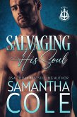 Salvaging His Soul (Trident Security Series, #11) (eBook, ePUB)