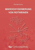 Mikrooxygenierung von Rotweinen (eBook, PDF)