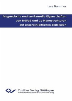 Cover Magnetische und strukturelle Eigenschaften von NdFeB und Co Nanostrukturen auf unterschiedlichen Zeitskalen (eBook, PDF)