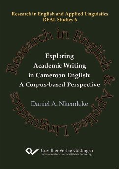 Exploring Academic Writing in Cameroon English: A Corpus-based Perspective (eBook, PDF)