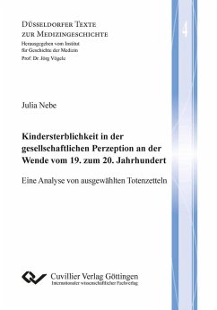 Kindersterblichkeit in der gesellschaftlichen Perzeption an der Wende vom 19. zum 20. Jahrhundert (eBook, PDF)