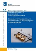 Diodenlaser mit Trapezstruktur und hoher Brillanz für die Realisierung einer Frequenzkonversion auf einer mikro-optischen Bank (eBook, PDF)