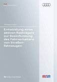 Entwicklung eines aktiven Radträgers zur Beeinflussung des Fahrverhaltens von Straßenfahrzeugen (eBook, PDF)