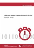 Establishing Sufficient Temporal Independence Efficiently (eBook, PDF)