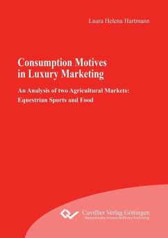Consumption Motives in Luxury Marketing (eBook, PDF)