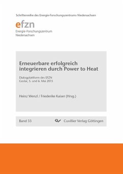 Erneuerbare erfolgreich integrieren durch Power to Heat (eBook, PDF)