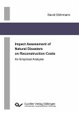 Impact Assessment of Natural Disasters on Reconstruction Costs (eBook, PDF)