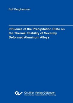 Cover Influence of the Precipitation state on the Thermal Stability of Severely Deformed Aluminum Alloys (eBook, PDF)
