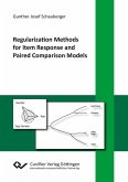 Regularization Methods for Item Response and Paired Comparison Models (eBook, PDF)
