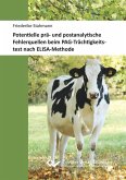 Potentielle prä- und postanalytische Fehlerquellen beim PAG-Trächtigkeitstest nach ELISA-Methode (eBook, PDF)