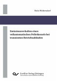 Emissionsverhalten eines vollautomatischen Pelletkessels bei transienten Betriebsabläufen (eBook, PDF)