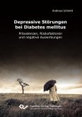 Depressive Störungen bei Diabetes mellitus (eBook, PDF)