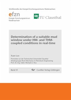 Determination of a suitable mud window under HM and THM-coupled conditions in real-time (eBook, PDF)