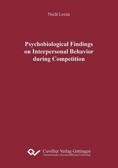 Cover Psychobiological Findings on Interpersonal Behavior during Competition (eBook, PDF)