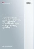 A multifactorial analysis of thermal management concepts for high-voltage battery systems (eBook, PDF)