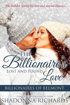 The Billionaire's Lost and Found Love (Billionaires of Belmont (Romance Series), #4) (eBook, ePUB) - Richards, Shadonna