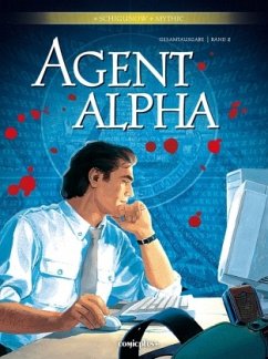 Agent Alpha - Gesamtausgabe - Schigunow, Juri;Renard, Pascal;Mythic