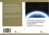H2-Hochdruckspeicherung in polymerbeschichteten Glaskapillaren H2-Hochdruckspeicherung in polymerbeschichteten Glaskapillaren