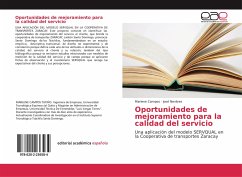 Oportunidades de mejoramiento para la calidad del servicio - Campos, Marlene;Nevárez, José