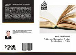 Problems of Translating English Constructions in Arabic - Muhammed, Essam Tahir