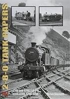 THE 2-8-0 TANK PAPERS - Sixsmith, Ian