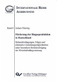 Förderung der Biogasproduktion in Deutschland (eBook, PDF)