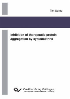 Cover Inhibition of therapeutic protein aggregation by cyclodextrins (eBook, PDF)