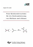 Neue Katalysatorsysteme für die Hydroaminierung von Olefinen und Alkinen (eBook, PDF)