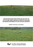 Grazing behavior and forage selectivity of cattle and sheep grazing alone or together on swards differing in plant species diversity (eBook, PDF)