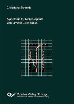 Algorithms for Mobile Agents with Limited Capabilities (eBook, PDF)