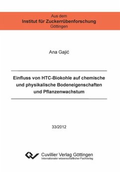 Cover Einfluss von HTC-Biokohle auf chemische und physikalische Bodeneigenschaften und Pflanzenwachstum (eBook, PDF)