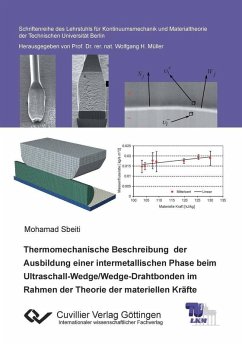 Cover Thermomechanische Beschreibung der Ausbildung einer intermetallischen Phase beim Ultraschall-Wedge/Wedge-Drahtbonden im Rahmen der Theorie der materiellen Kräfte (eBook, PDF)