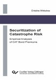 Securitization of Catastrophe Risk (eBook, PDF)