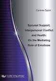 Spousal Support, Interpersonal Conflict and Health (eBook, PDF)