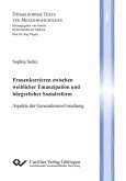 Frauenkarrieren zwischen Emanzipation und bürgerlicher Sozialreform (eBook, PDF)