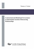 Contractual and Relational Governance in Information Systems Outsourcing Relationships (eBook, PDF)