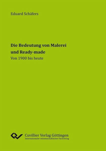 Die Bedeutung von Malerei und Ready-made (eBook, PDF)